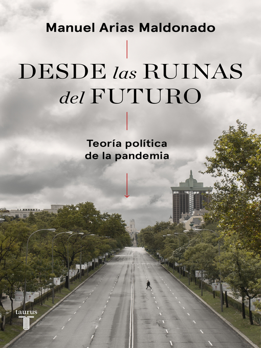 Title details for Desde las ruinas del futuro by Manuel Arias Maldonado - Available